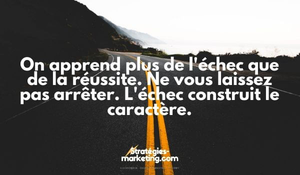 Les 28 Meilleures Citations Motivation En Francais Inspirantes Pour Reussir