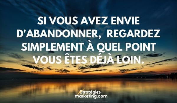 Les 28 Meilleures Citations Motivation En Francais Inspirantes Pour Reussir