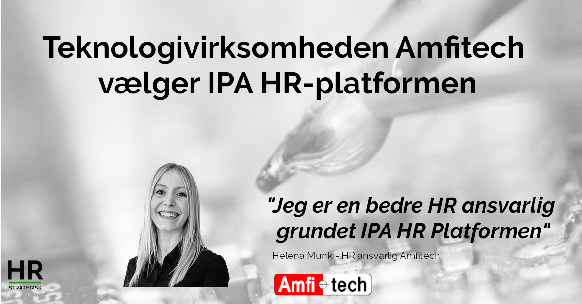 Teknologivirksomheden Amfitech vælger IPA HR-platformen
