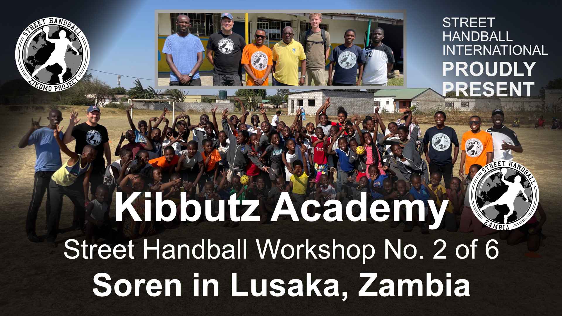 Street Handball Zambia - Kibbutz Academy - Street Handball Workshop Cover