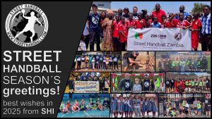 Street Handball Season´s greetings! Best wishes in 2025 from SHI cover