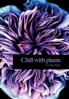 Chill with plants - coffee table book