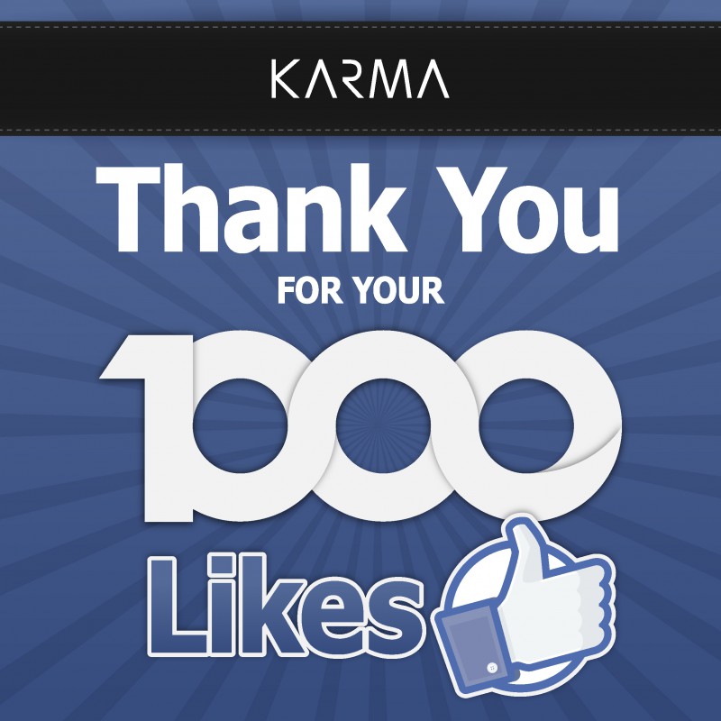 Studio Karma - Thank You 1000 Likes FaceBook - Studio Karma - Graphic designer - Houston Humble Texas