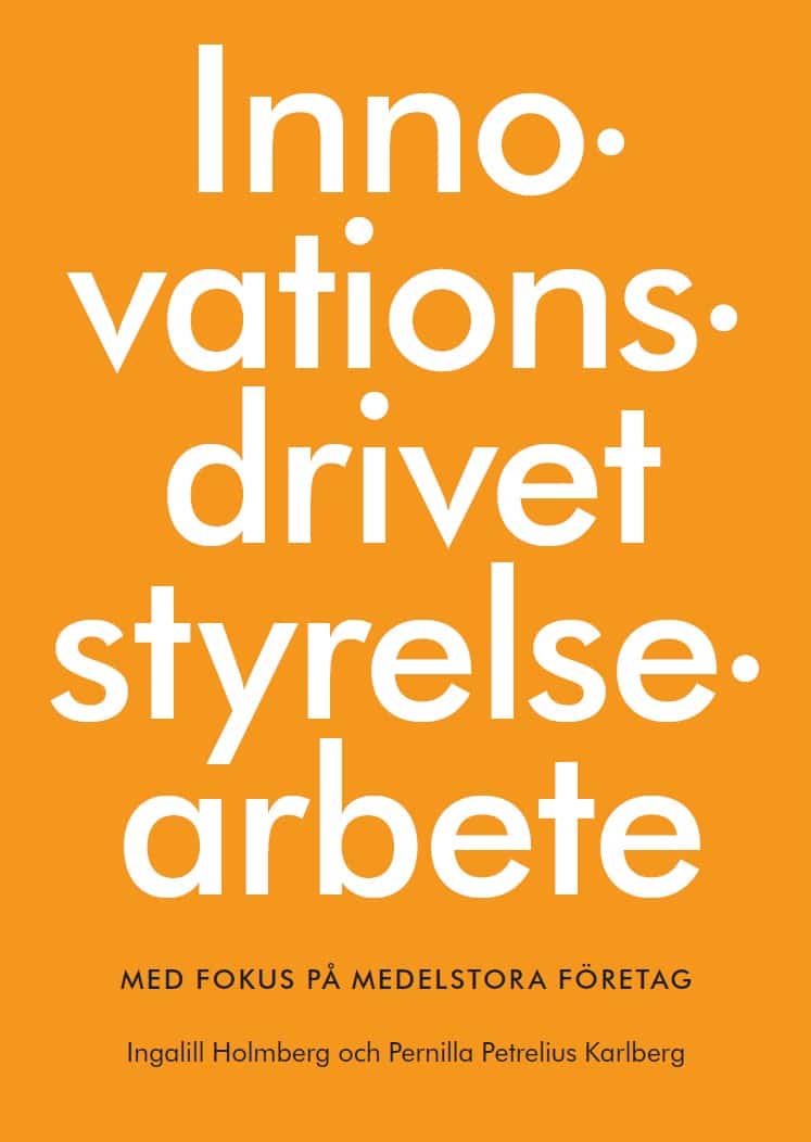 Innovationsdrivet styrelsearbete