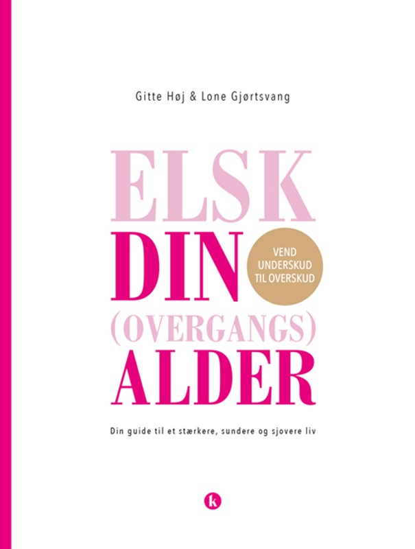 Elsk din (overgangs)alder