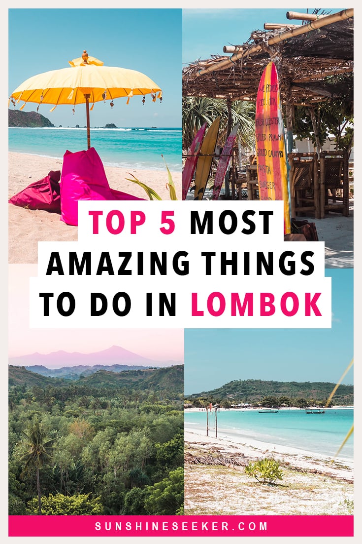 Top 5 things to do in Lombok, Indonesia. The best beaches in Lombok and the most beautiful waterfalls on the island #Lombok