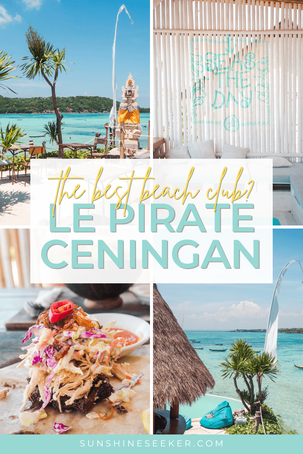 An honest review of Le Pirate Beach Club on Nusa Ceningan