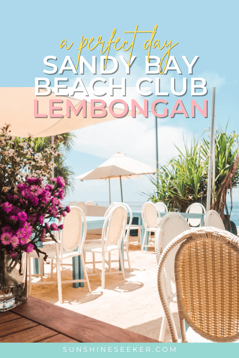 Looking for the best beach club on Nusa Lembongan? Check out Sandy Bay Beach Club, a picture perfect place with pool, a white sand beach and even a spa.