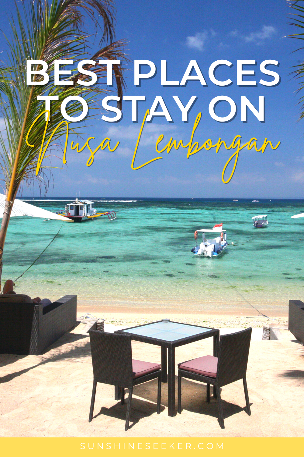 Where to stay on Nusa Lembongan, just off the coast of Bali. Discover all the best areas and places to stay. From budget rooms on the beach to villas with insane views. Nusa Lembongan is paradise.