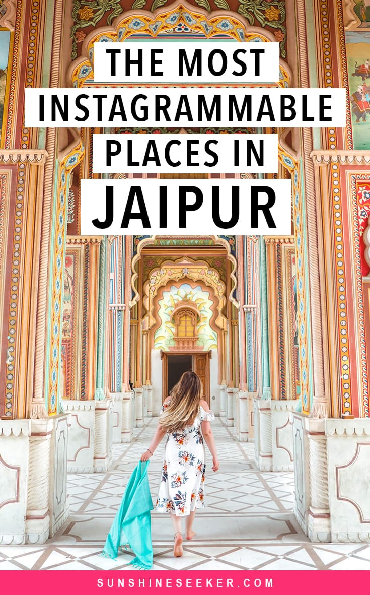 How to best spend 2 days in Jaipur - Top 12 most Instagrammable places in India's Pink City
