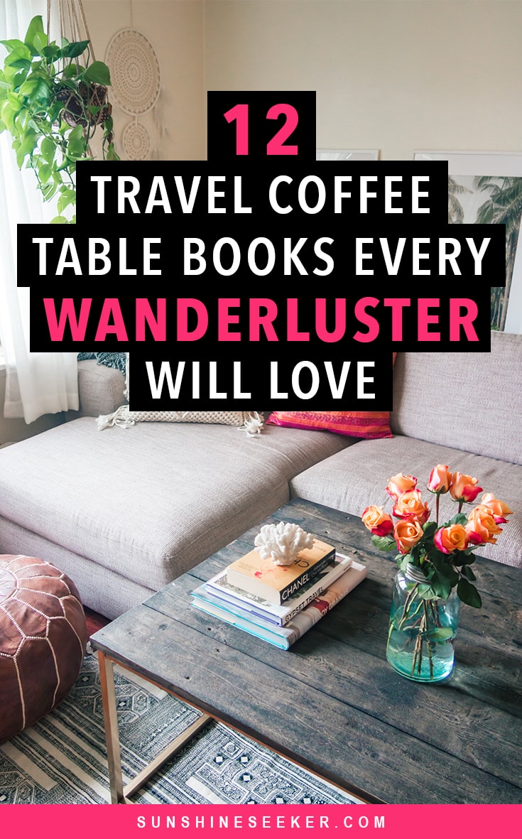 11 inspiring travel coffee table books every travel lover will love. The perfect gift for all the wanderlusters out there #travel #coffeetablebook #travelinspo