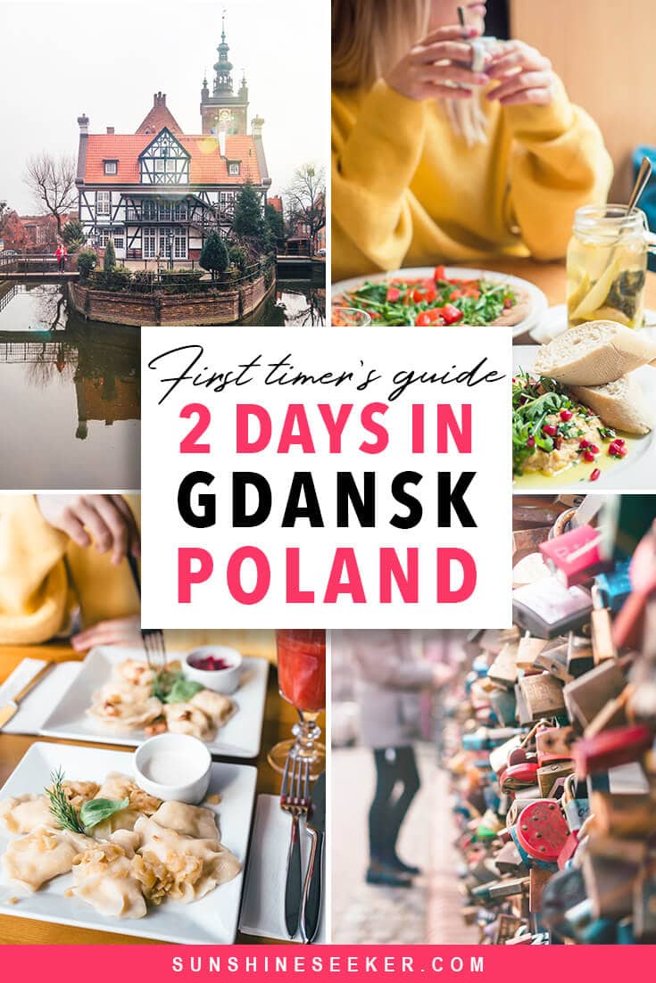 A first timer's guide to Gdansk, Poland. Top things to do in Gdansk in 2 days + where to stay and what to eat
