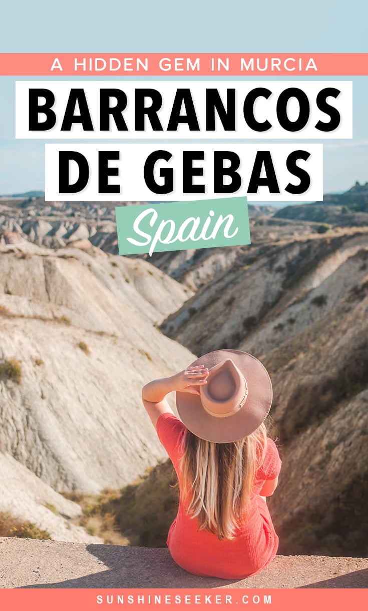 Barrancos de Gebas: The incredible Lunar Badlands in Murcia Spain