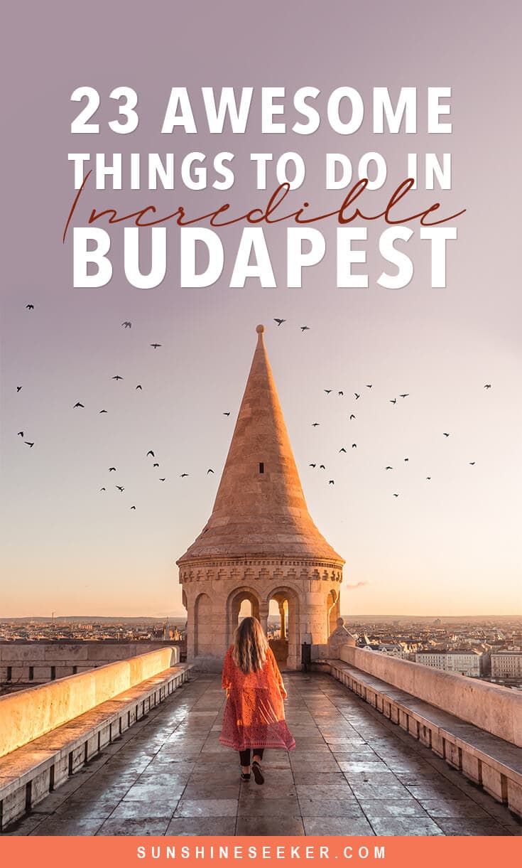 Discover the most Instagrammable places in Budapest. From sunrise over Fisherman's Bastion to gorgeous sunset views at the 360 Igloo Bar. 23 sights and attractions you can't miss #budapest #hungary #fishermansbastion #igloobar #instagrammable