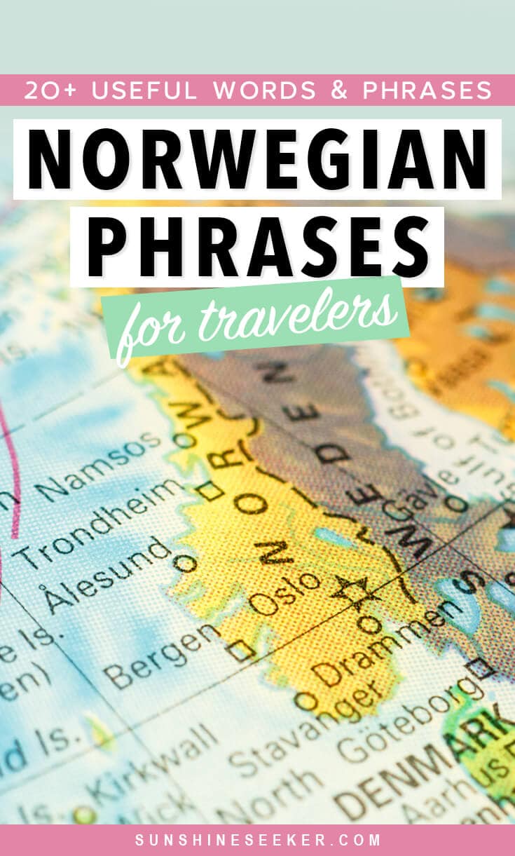 Learning a new language: 20+ useful words & phrases in Norwegian to know before you visit Norway.