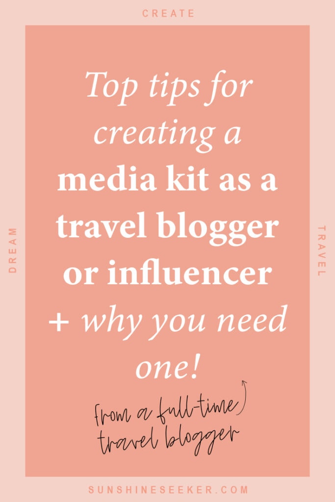 How to create a professional media kit as a travel blogger and Instagram influencer. What to include in a media kit + why you need one