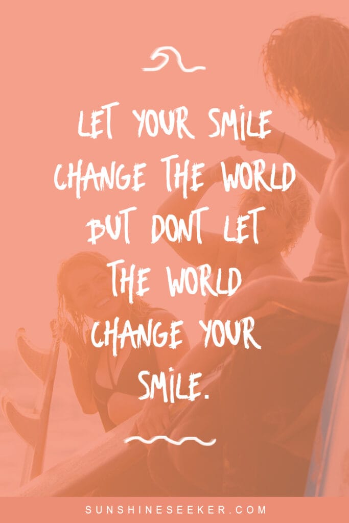Smile captions and quotes for Instagram - "Let your mind change the world but don't let the world change your smile" I Mindset quotes I Inspirational quotes I Smile Instagram caption
