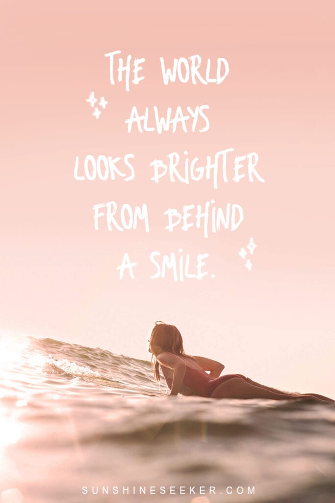 Smile captions and quotes for Instagram - The world always looks brighter from behind a smile I Mindset quotes I Inspirational quotes I Smile Instagram caption