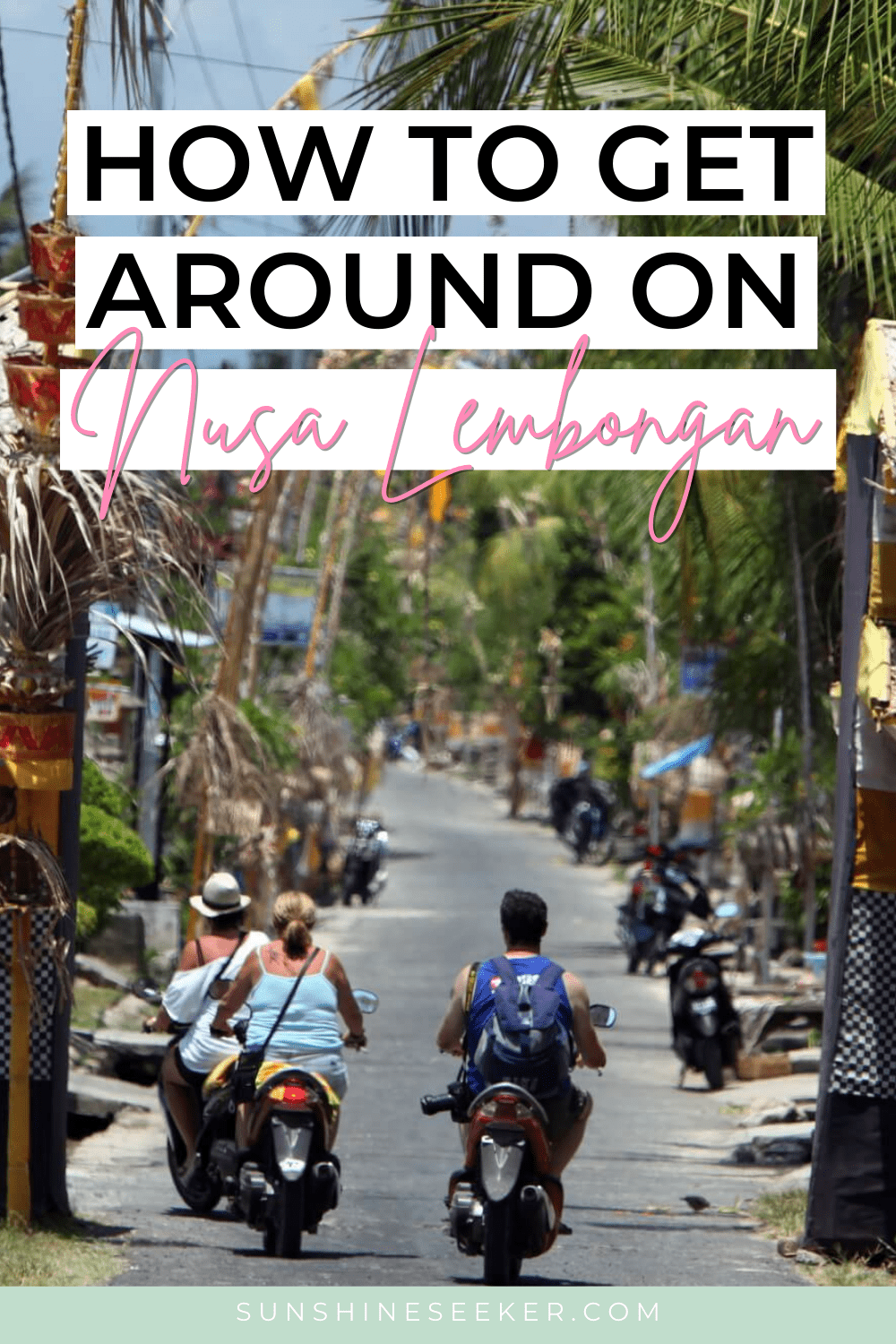 How to get around on Nusa Lembongan. Everything you need to know about transportation on Nusa Lembongan, Indonesia. You can also book your fast boat tickets from Bali in advance.