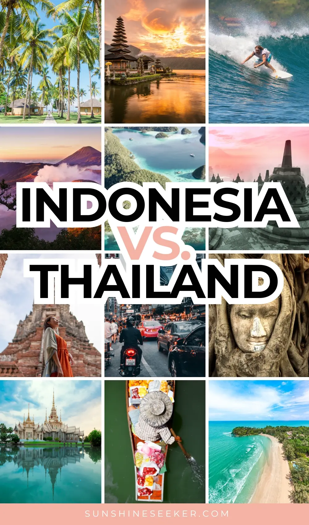 Indonesia vs. Thailand - A complete comparison between two of Southeast Asia's most popular destinations. Is Indonesia or Thailand the best country for you?