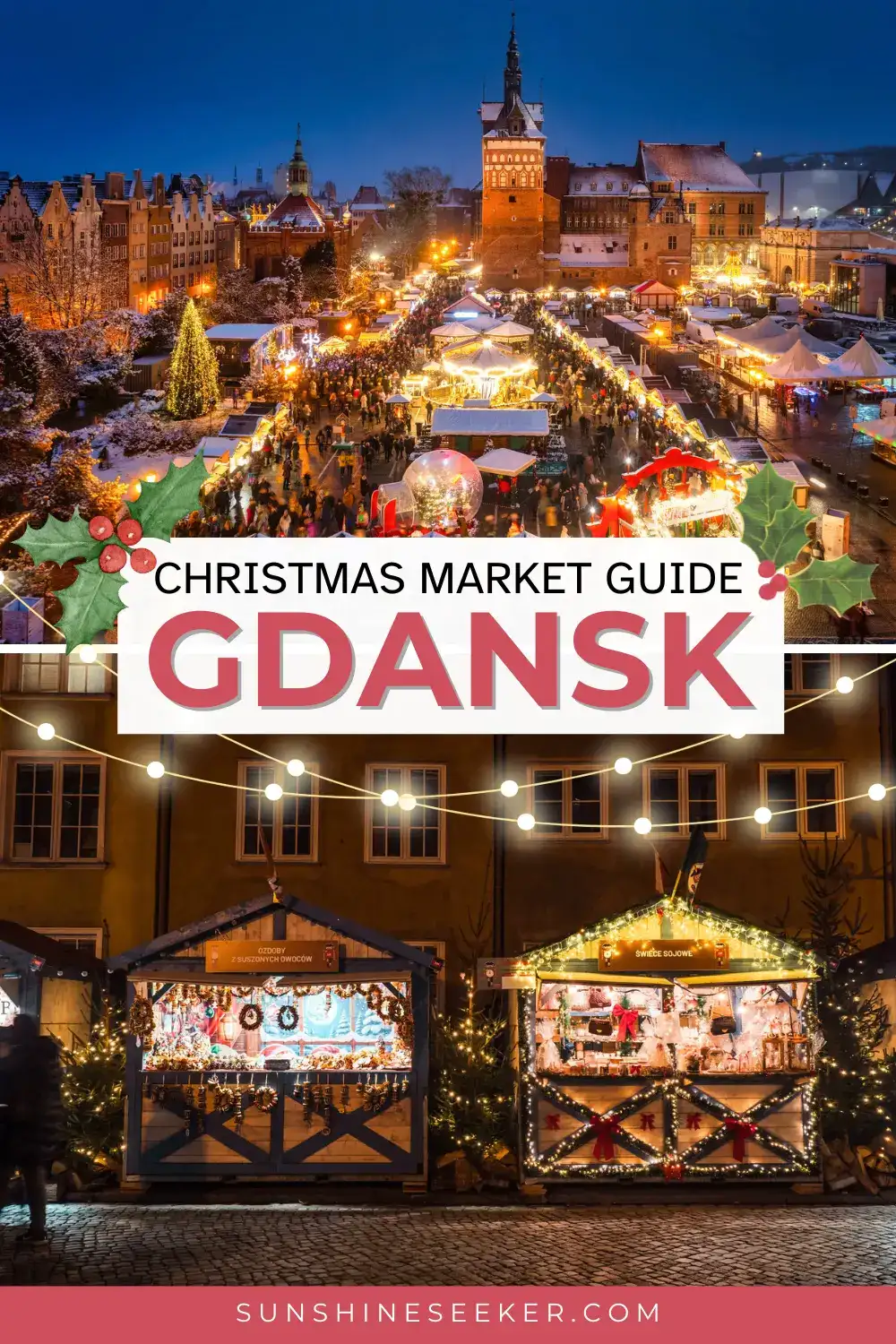 Click through for the ultimate guide to the Gdańsk Christmas Market &mdash; food, gifts, tips, dates, and everything you need for the perfect festive trip to Poland.