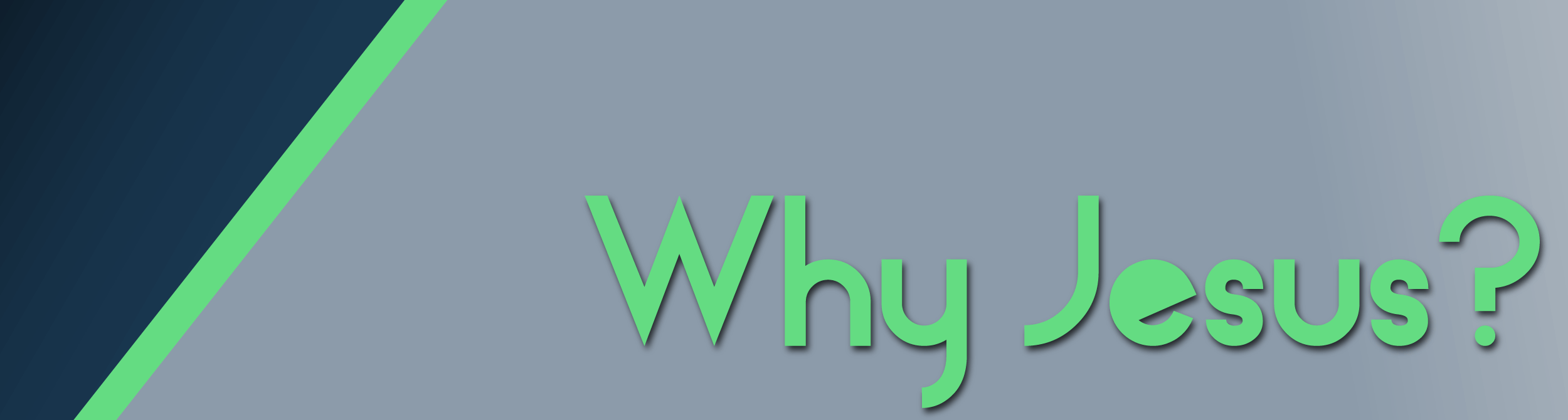 Why Jesus graphic