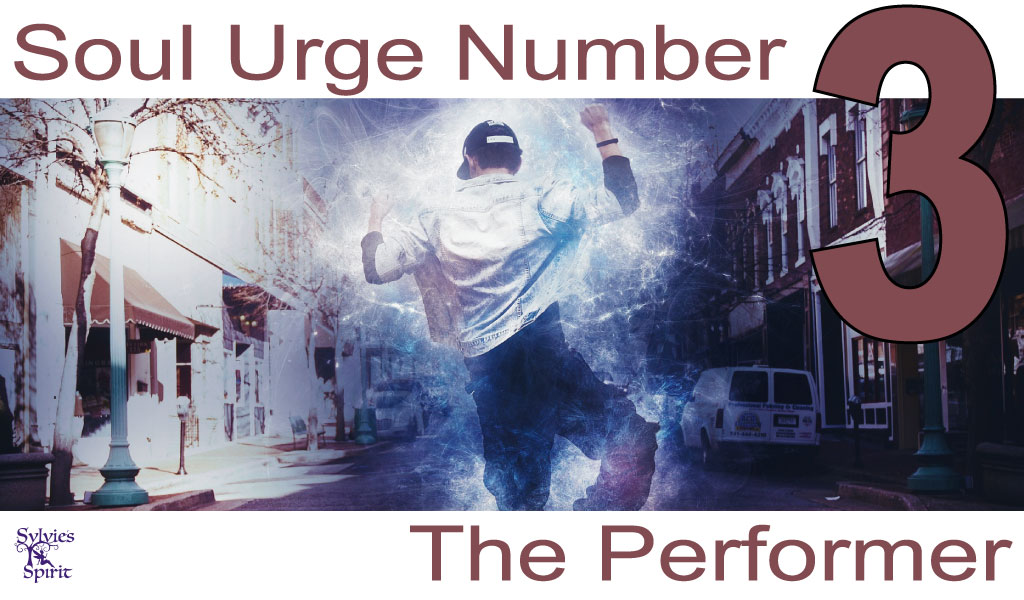 Soul Urge Number 3 - The Performer