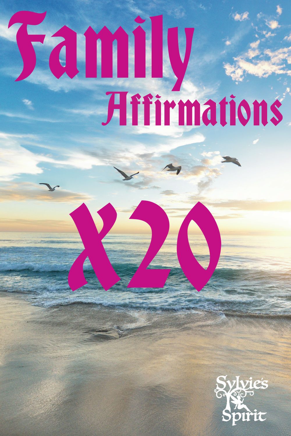20 family affirmations