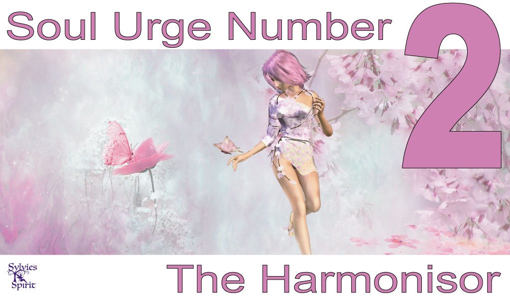 Soul Urge Number 2 - The Harmonisor