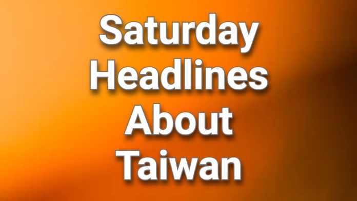 Saturday Headlines about Taiwan of 27 April 2024