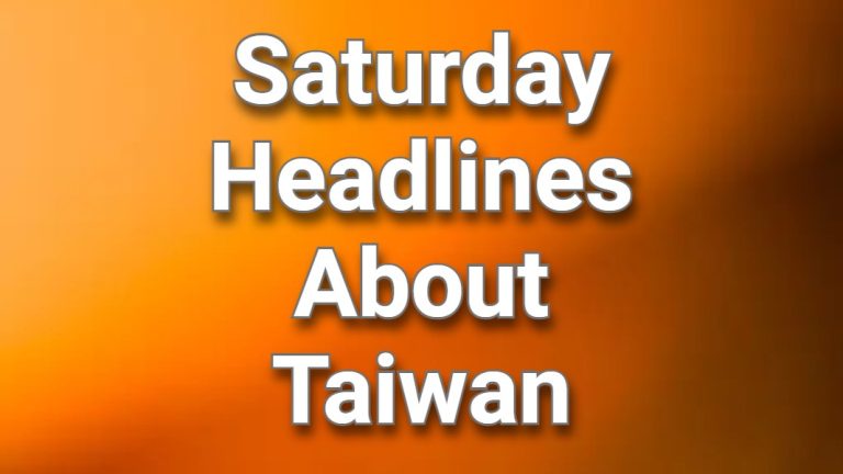 Saturday Headlines about Taiwan of 4th May 2024!