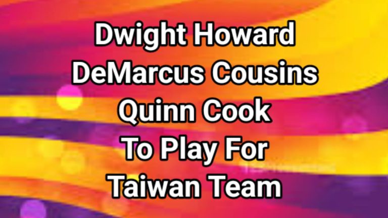 Former NBA players Dwight Howard, DeMarcus Cousins, and Quinn Cook to play for the Taiwan team! This is an original article from CNA FOCUS TAIWAN!