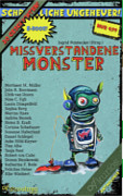 Tanja Rast: Missverstandene Monster