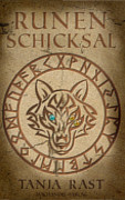 Tanja Rast: Runenschicksal