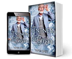 Tanja Rast: Zwei Rentner & zwei Geister