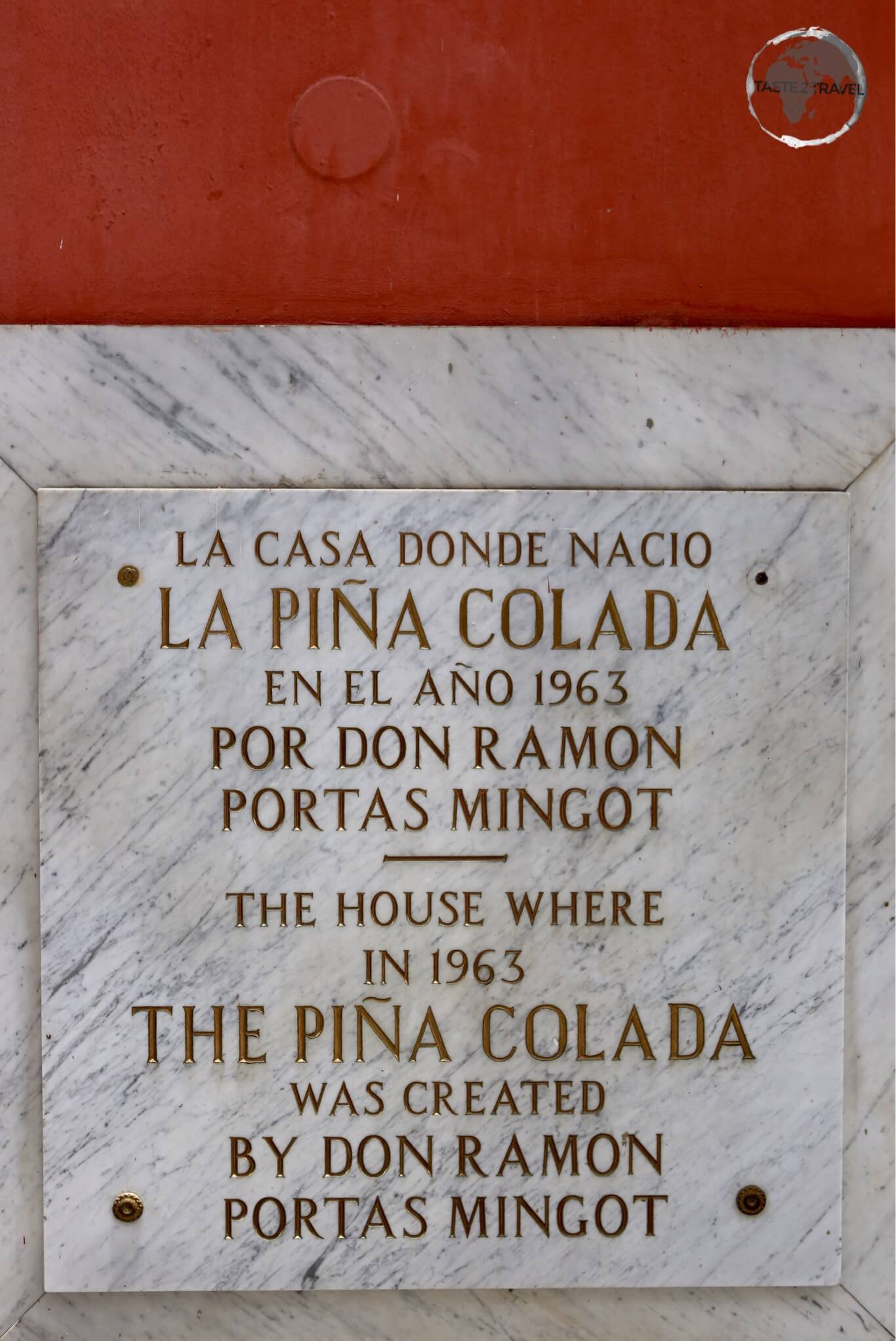 A commemorative plaque, celebrating the creation of the Piña colada, at the Barrachina Restaurant in San Juan old town.