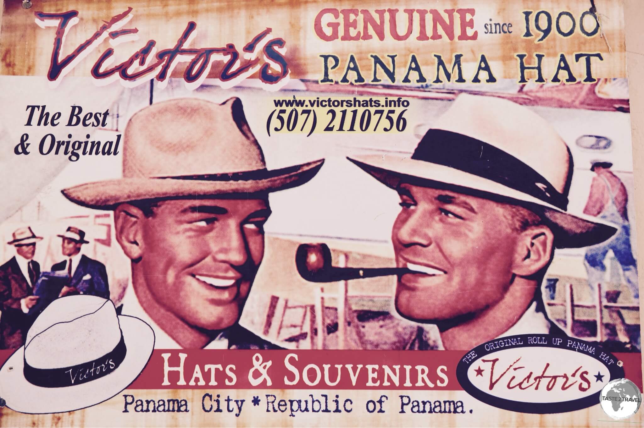 An old advertisement for Panama Hats in Panama old town.