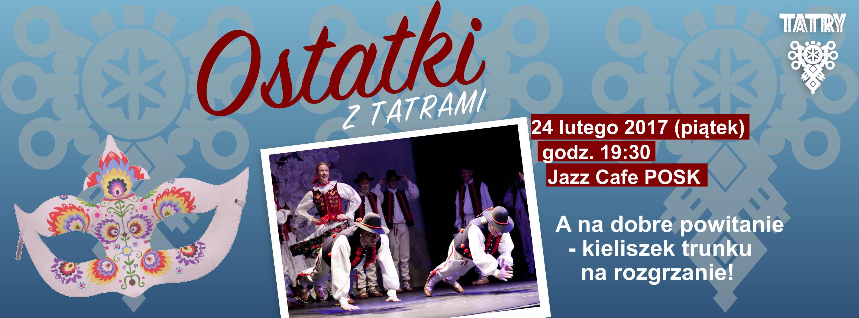 Masked Ball with Tatry! - Polish Folk Song and Dance Group "Tatry"