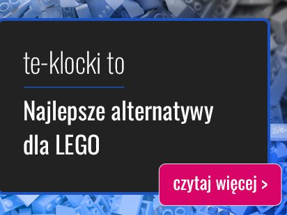 Te-klocki to najlepsze alternatywy dla LEGO