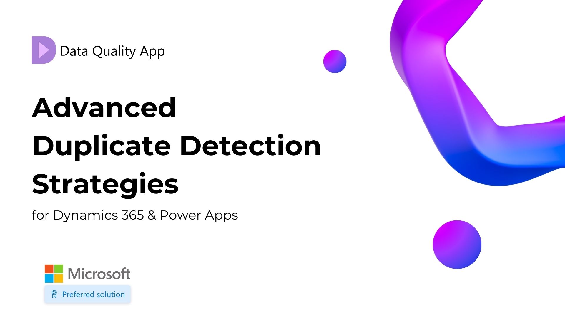 Data Quality App: Advanced Duplicate Detection Strategies