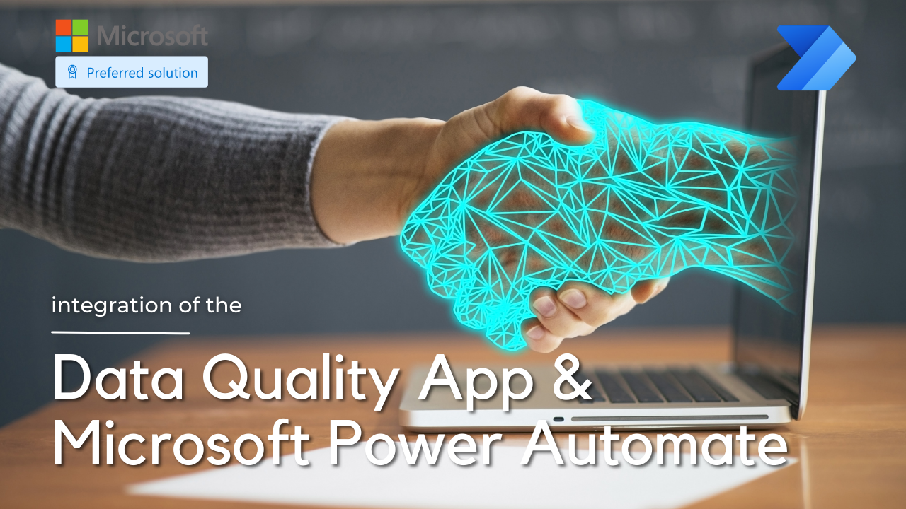 Streamlining Data Quality Management with Power Automate and Data Quality App