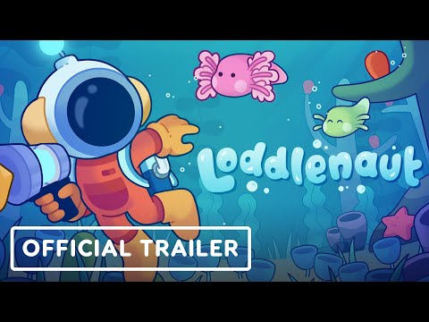 Loddlenaut - Official Launch Trailer