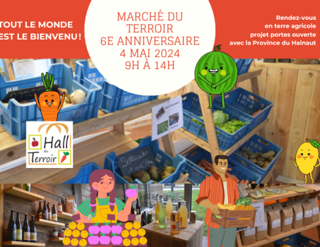 Petit marché du Terroir, 6e anniversaire du Hall – 4 mai 2024