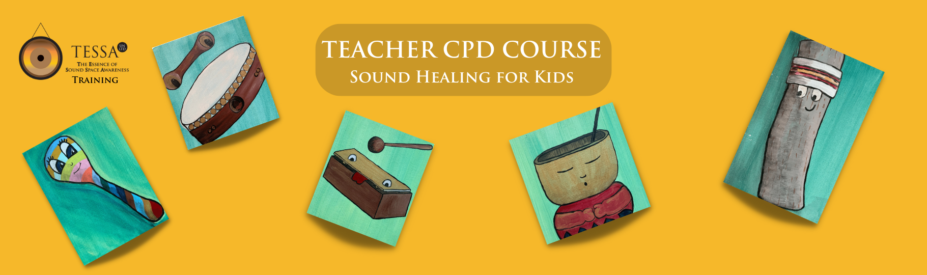 Tessa_Un_Ltd_Sound_Healing_for_Kids_Teacher_CPD_Course