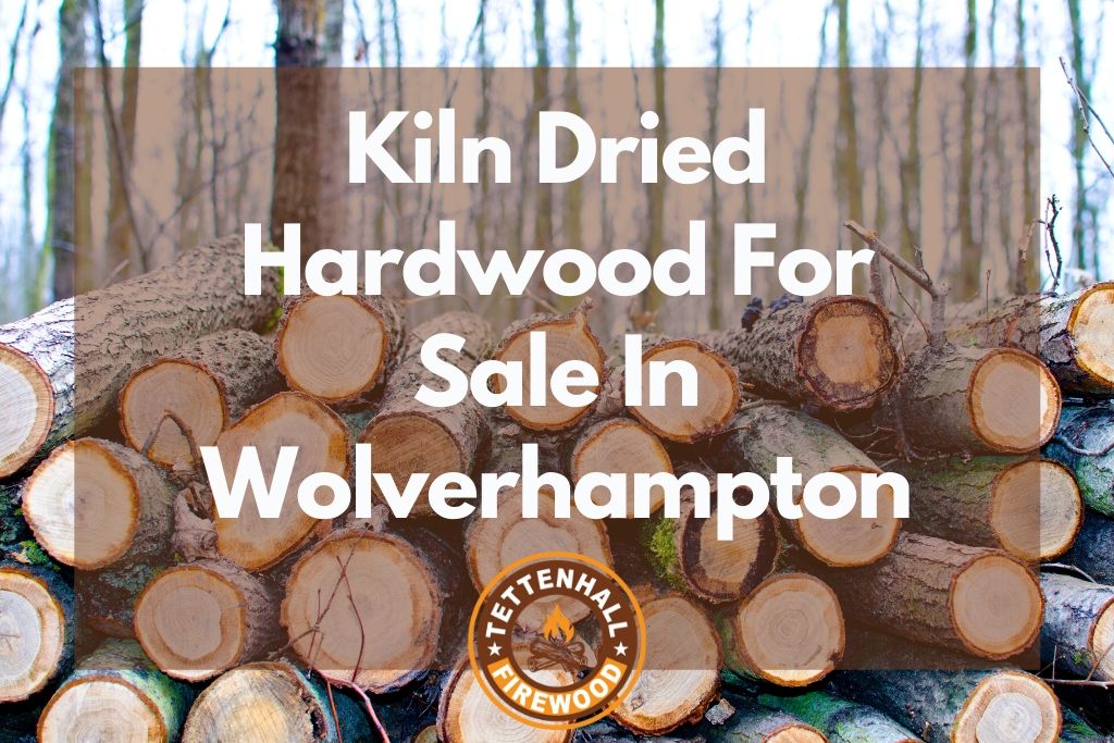 kiln dried hardwood for sale in Wolverhampton