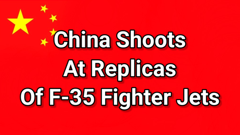 After attacking Fake US Warship China Now shoots at Replicas of F-35 Fighter Jets