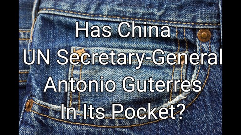 Has China in the meantime UN Secretary-General Antonio Guterres in its pocket?