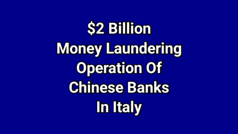 Italian Tax Police Uncovers $2 Billion Money Laundering Operation of Chinese Banks under the Control of the Chinese Communist Party (CCP)!