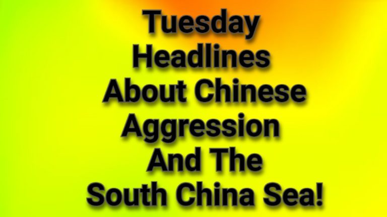 14th May 2024 Headlines About China’s Aggression Illegal Acting The South China Sea!