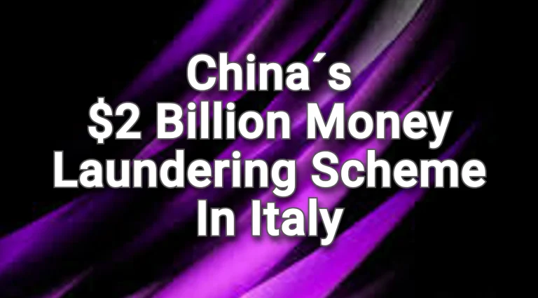 China´s $2 Billion Money Laundering Scheme in Italy